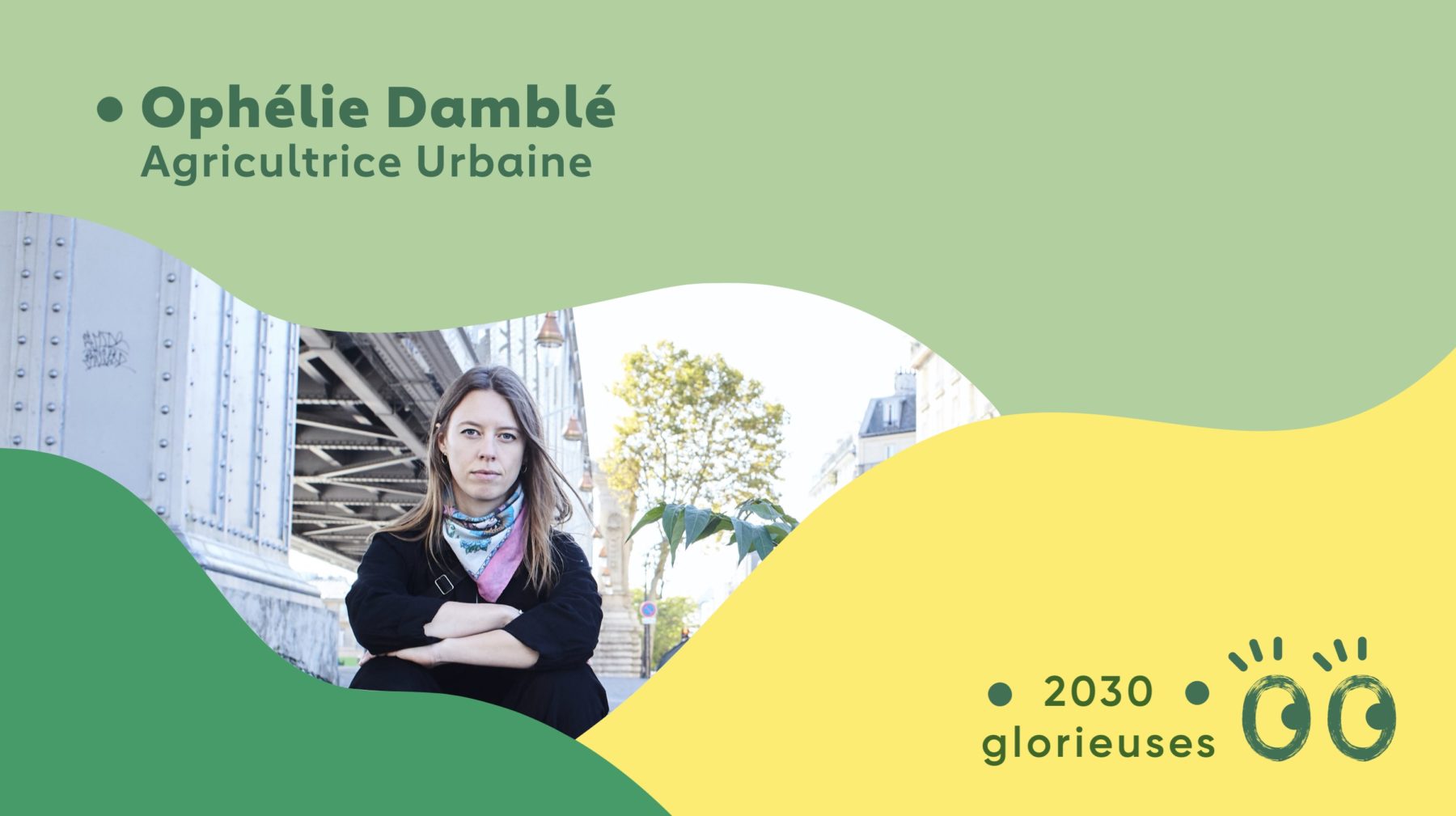 2030 Glorieuses #10 : Ophélie Damblé : "La nature sera toujours là pour prendre le dessus"