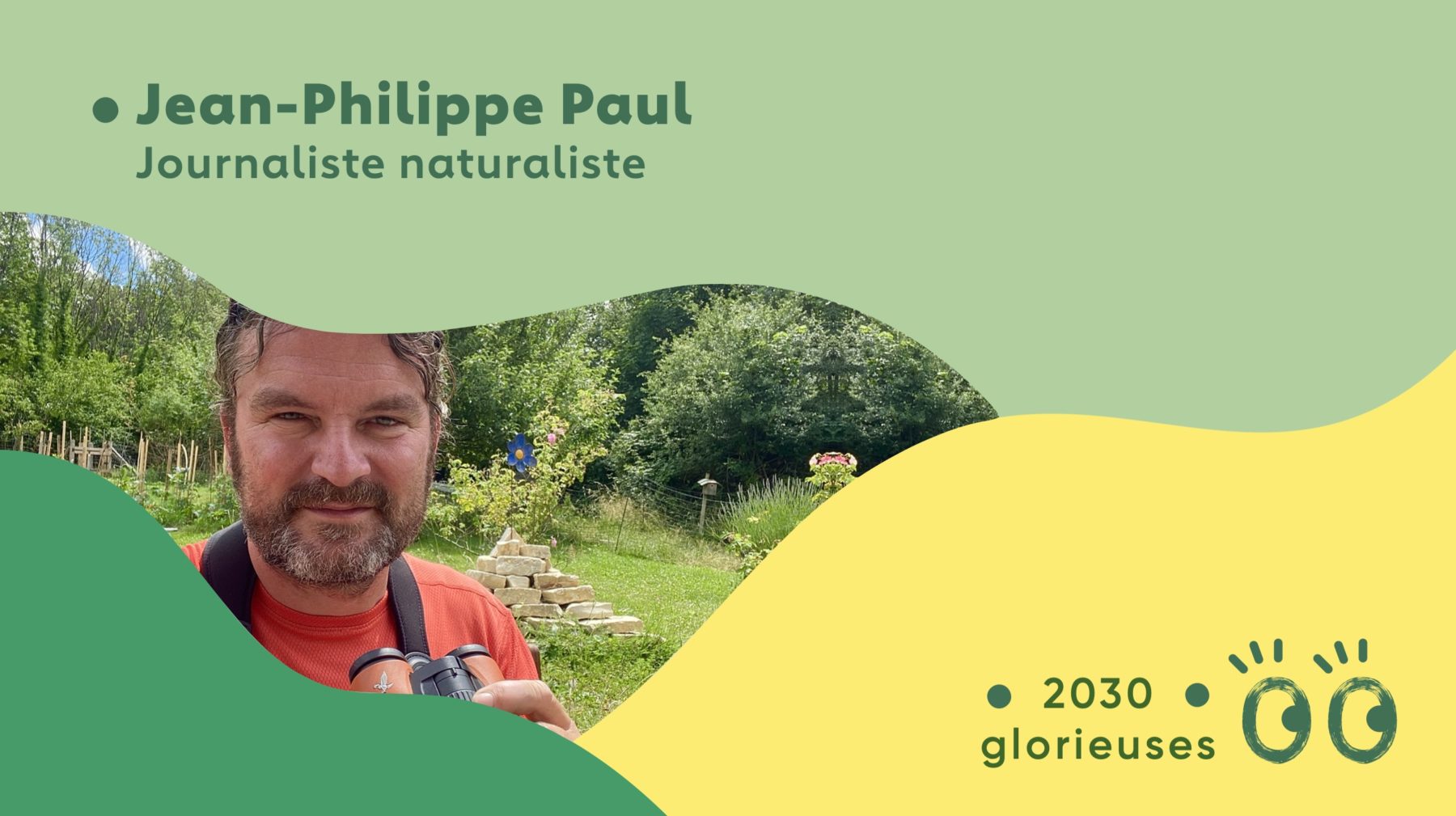 2030 Glorieuses #63 : Jean-Philippe Paul : “Nous devons acter une bonne fois pour toute que nous faisons partie de la nature."