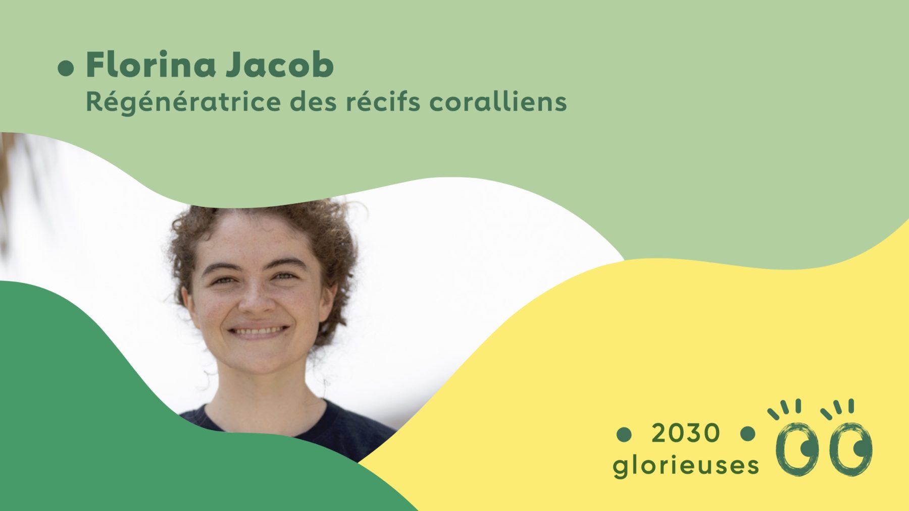 2030 Glorieuses #69 : Florina Jacob : “Les écosystèmes Vivants sont bien plus résilients que ce qu'on pense"