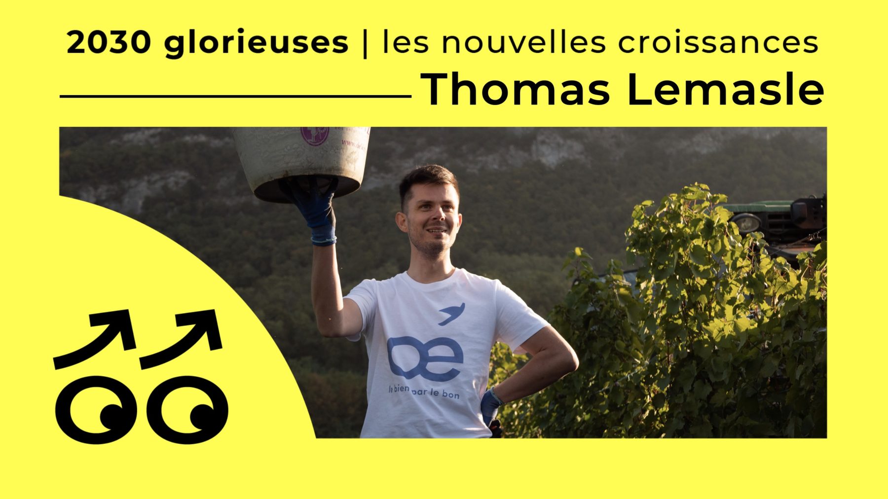 2030 Glorieuses #138 : Thomas Lemasle : “Je crois que par l'entreprise on peut faire le bien !"