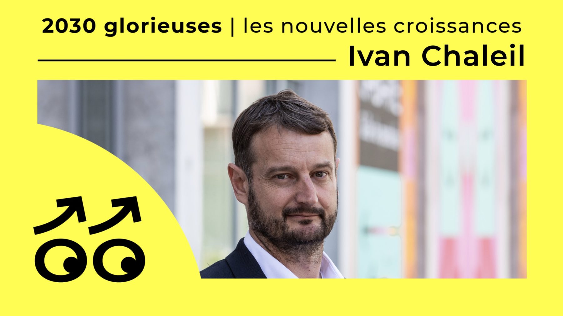 2030 Glorieuses #150 : Ivan Chaleil : “Nous devons remettre l'argent à sa juste place.”