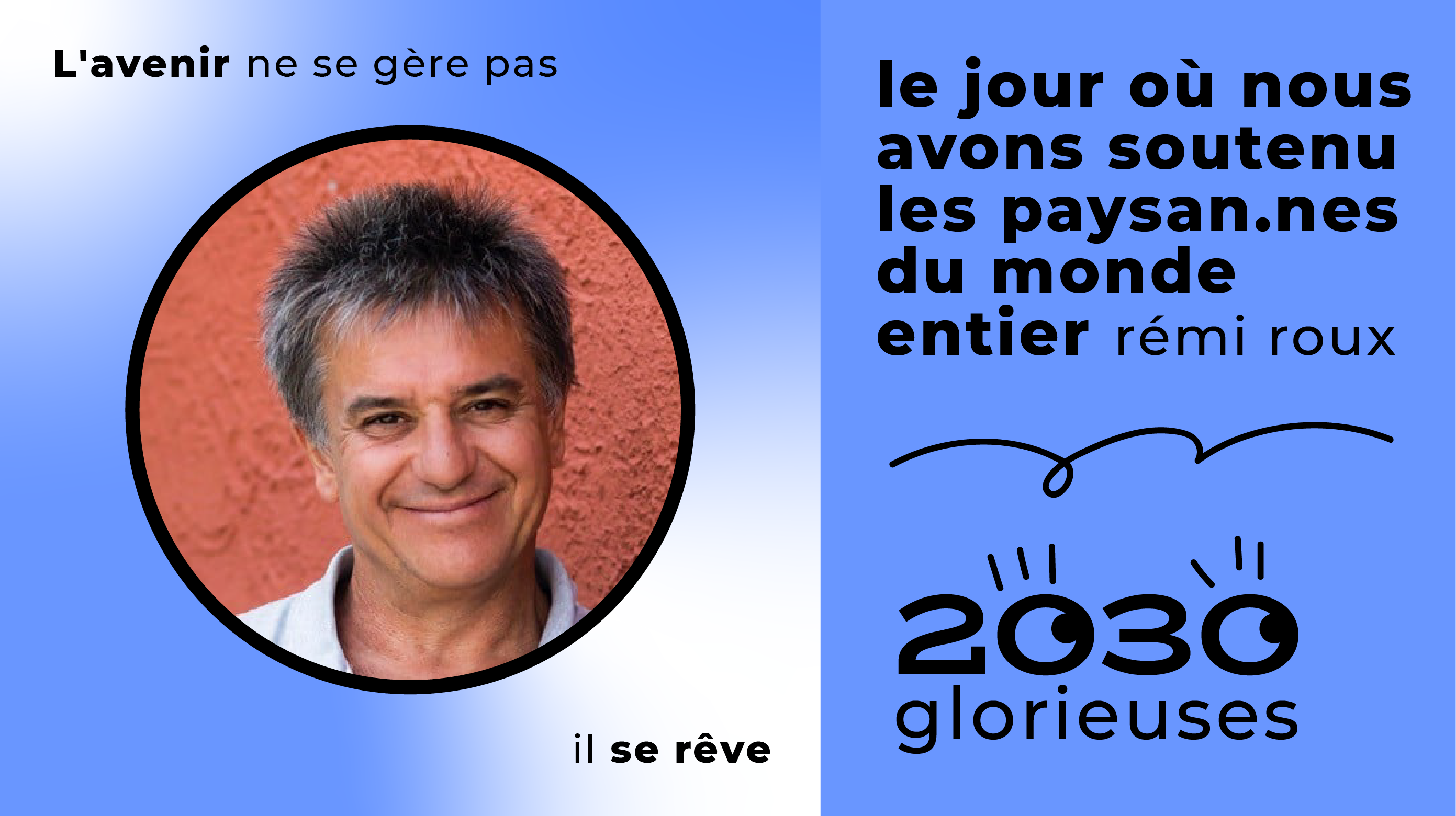 2030 Glorieuses #160 : Rémi Roux : « Le profit ce n'est pas un but mais un moyen. »